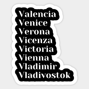 Cities starting with the letter, V, Sticker, Mug, Case Sticker